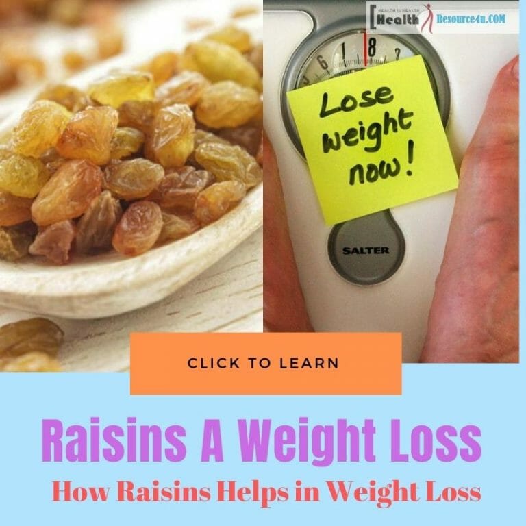 How Raisins Helps in Weight Loss