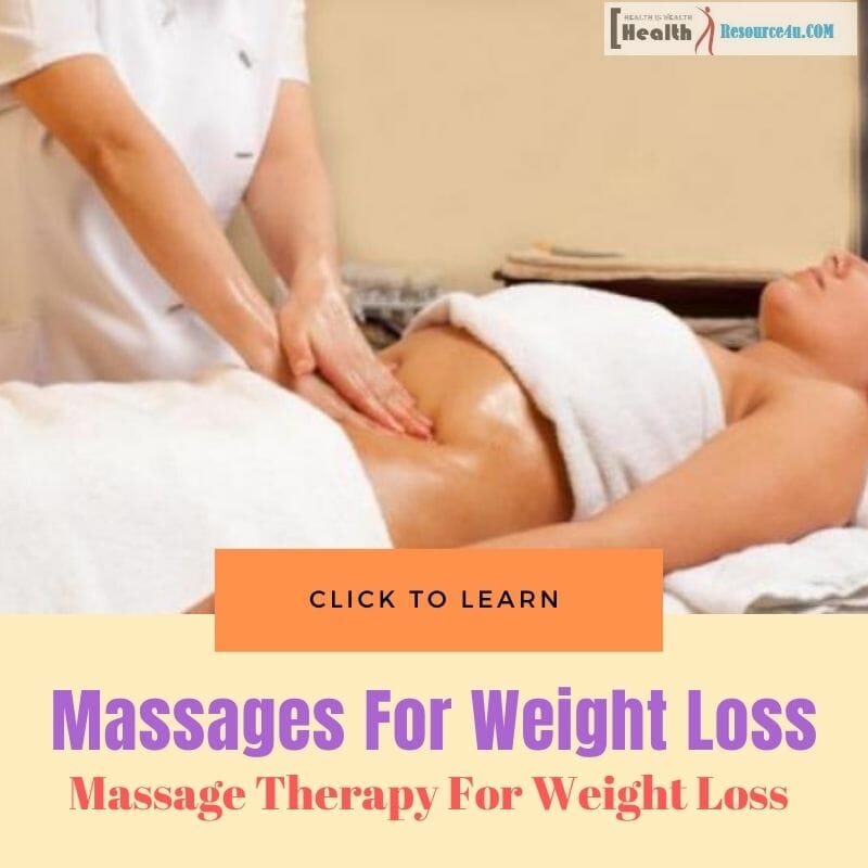 Massage Therapy For Weight Loss