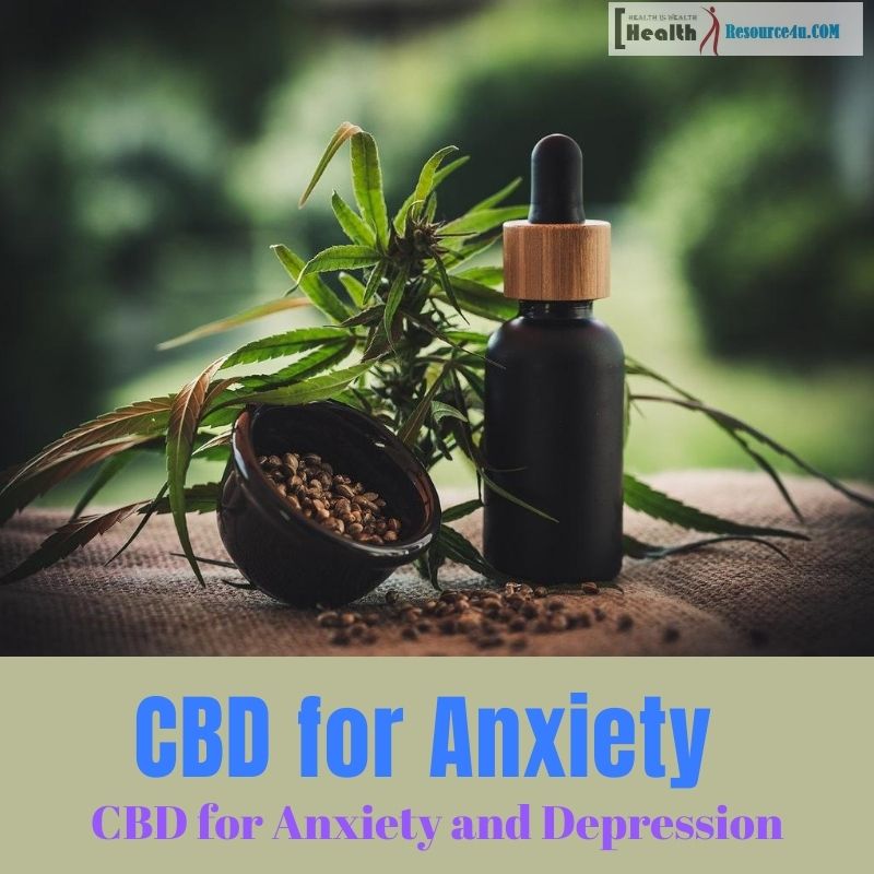 CBD for Anxiety and Depression
