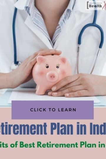 Benefits of Best Retirement Plan in India