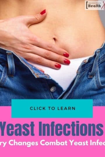 Dietary Changes to Help Combat Yeast Infections