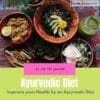 Ayurvedic Diet