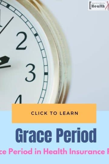 Grace Period in Health Insurance Plans