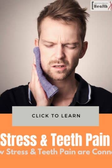 How Stress Teeth Pain are Connected