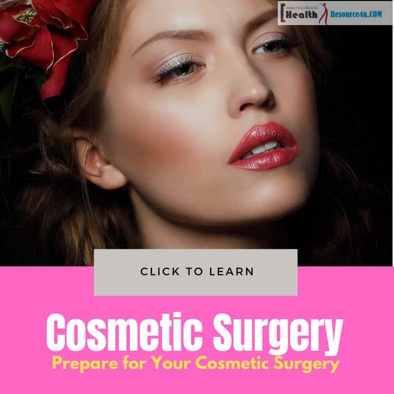 How To Prepare For Your Cosmetic Surgery